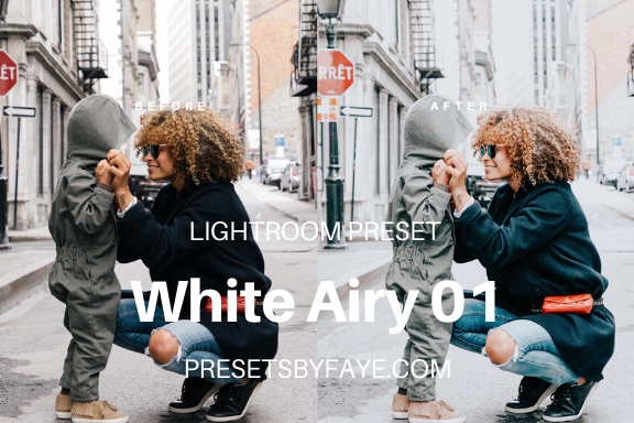 WHITE AIRY LIGHTROOM PRESETS - PresetsbyFaye